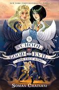 The School for Good and Evil #6: One True King (en Inglés)