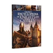 Children'S Encyclopedia of Knights and Castles (Arcturus Children’S Reference Library) (en Inglés)