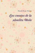 Los Cuentos de la Abuelita Nola