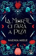 La morte ci farà a pezzi (en Italiano)