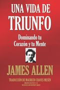 Una Vida de Triunfo (in Spanish)