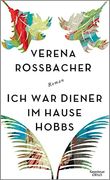Ich war Diener im Hause Hobbs: Roman (en Alemán)