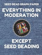 Seed Bead Graph Paper: Book for Designing Seed Beading Patterns, 8.5 by 11 Inches, Large Size, Funny Moderation Denim Cover