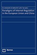 Paradigms of Internet Regulation in the European Union and China (en Inglés)
