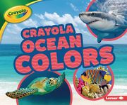 Crayola (R) Ocean Colors (en Inglés)