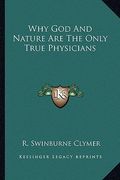 why god and nature are the only true physicians (en Inglés)