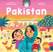 Our World: Pakistan de Rumaisa Bilal(Barefoot Books) (en Inglés)