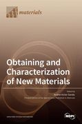 Obtaining and Characterization of New Materials (en Inglés)