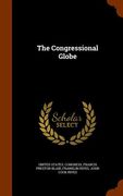 The Congressional Globe (en Inglés)