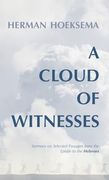 A Cloud of Witnesses: Sermons on Selected Passages From the Epistle to the Hebrews (en Inglés)