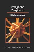 Proyecto sagitario (in Spanish)