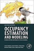 Occupancy Estimation and Modeling: Inferring Patterns and Dynamics of Species Occurrence (en Inglés)