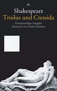 Troilus und Cressida. (en Alemán)