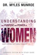 Understanding the Purpose and Power of Women: God's Design for Female Identity (en Inglés)