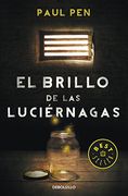 El Brillo de las Luciérnagas