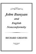 john bunyan and english nonconformity (en Inglés)
