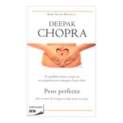 Peso Perfecto - Deepak Chopra - Zeta Bolsillo