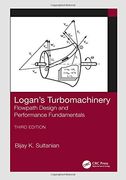 Logan's Turbomachinery: Flowpath Design and Performance Fundamentals, Third Edition (Mechanical Engineering) (en Inglés)