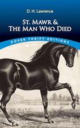 St. Mawr & the man who Died (Dover Thrift Editions: Classic Novels) (en Inglés)