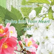 Delve Into Your Heart. May: Daily Devotions (en Ruso)