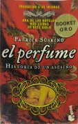 El Perfume: Historia De Un Asesino (in Spanish)