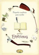 Grandes emociones (El placer de escribir)