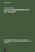 Altertumswi Ssenschaft mit Zukunft (in German)