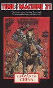Time Machine 21: Caravan to China (en Inglés)