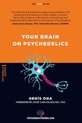 Your Brain on Psychedelics (en Inglés)