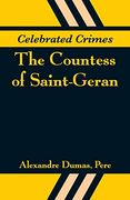 Celebrated Crimes: The Countess of Saint-Geran (en Inglés)