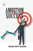 Ambition and Success (en Inglés)