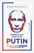 Tenemos que Hablar de Putin (in Spanish)