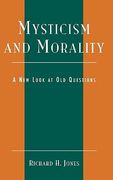 mysticism and morality: a new look at old questions (en Inglés)