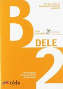 Preparacion al Dele b2: Libro del Alumno (en Alemán)