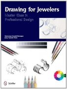 drawing for jewelers: master class in professional design