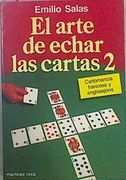 Arte de Echar las Cartas 2, el