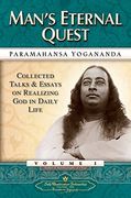 man´s eternal quest,collected talks and essays on realizing god in daily life (en Inglés)