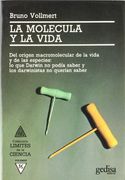 La molécula y la vida (in Spanish)