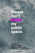 Don't Brand My Public Space (en Inglés)