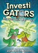 Investigators 5: Braver and Boulder 