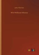 Wit Without Money (en Inglés)