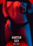 Harter Sex: Erotische Geschichten mit explizitem Sex fr Erwachsene.DE (en Alemán)