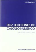 diez lecciones de calculo numerico (2º ed)