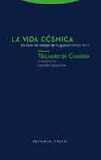 La Vida Cosmica: Escritos del Tiempo de la Guerra (1916-1917) (in Spanish)