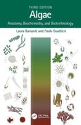 Algae: Anatomy, Biochemistry, and Biotechnology (en Inglés)