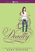 Pretty Little Liars #14: Deadly (en Inglés)