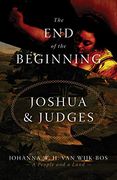 The end of the Beginning: Joshua and Judges 