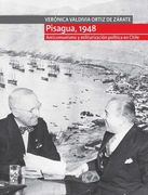 Pisagua, 1948. Anticomunismo y Militarización Política en Chile