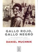 Gallo Rojo, Gallo Negro (in Spanish)
