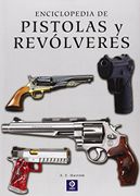 Enciclopedia de Pistolas y Revólveres - A. E. Hartink - Edimat